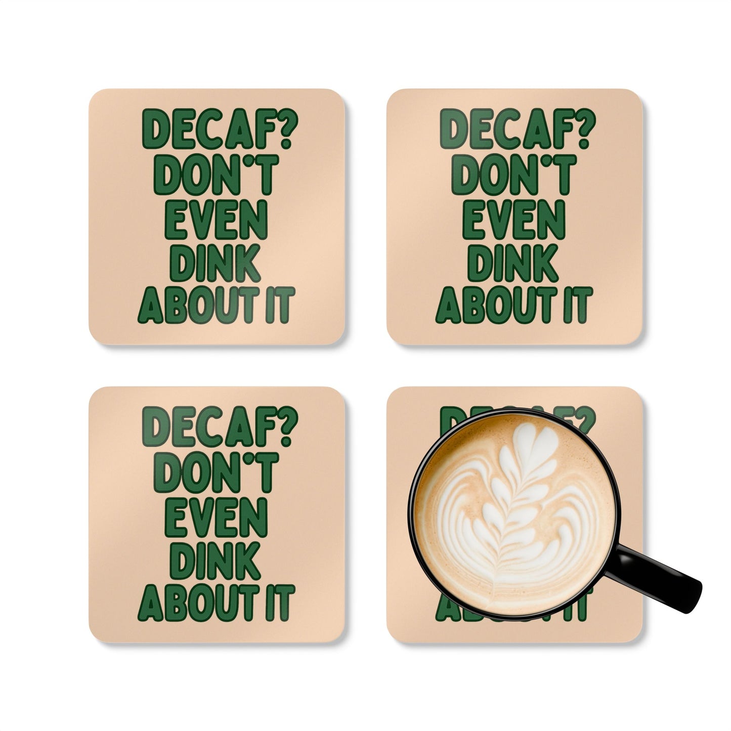 "Don't Even Dink About It" Pickleball Coaster Set