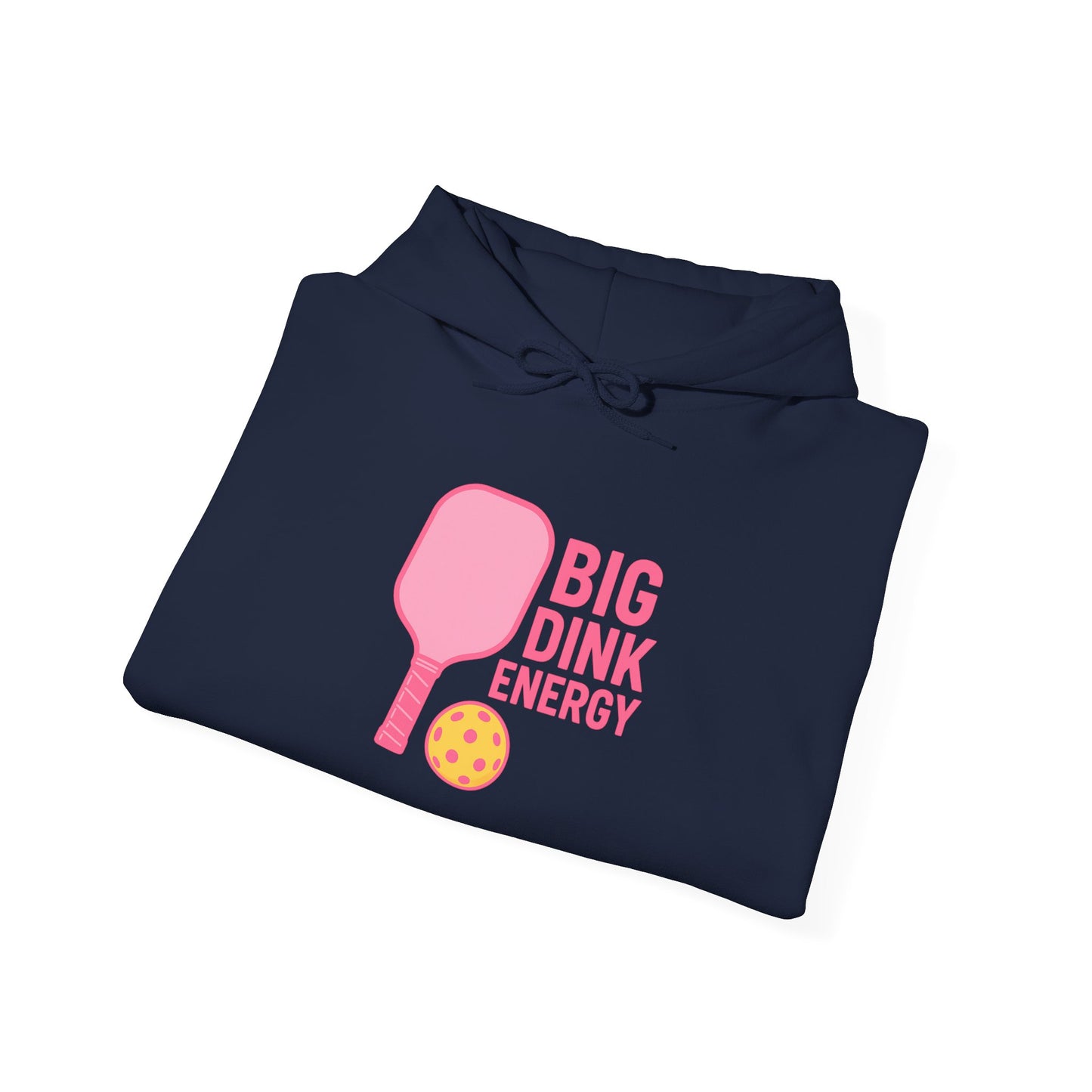 "Big Dink Energy" Unisex Hoodie