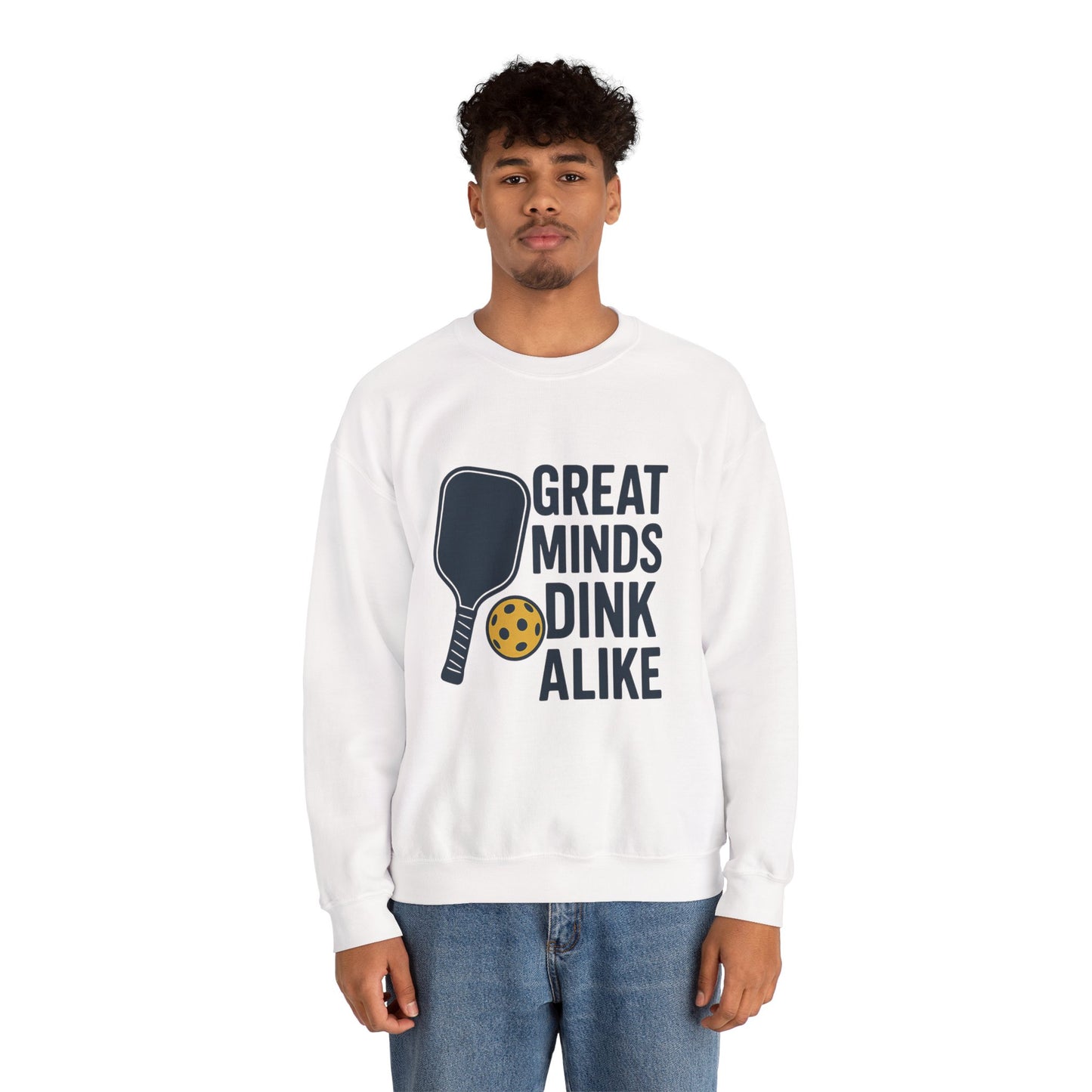 "Great Minds Dink Alike" Unisex Crewneck Sweatshirt