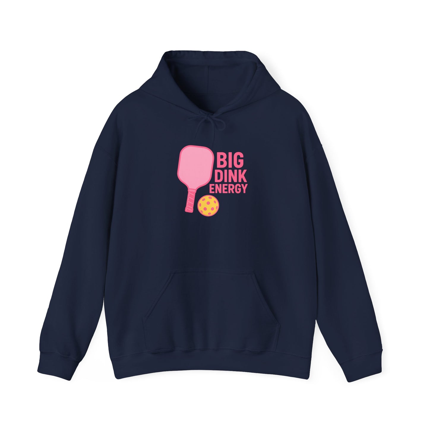 "Big Dink Energy" Unisex Hoodie