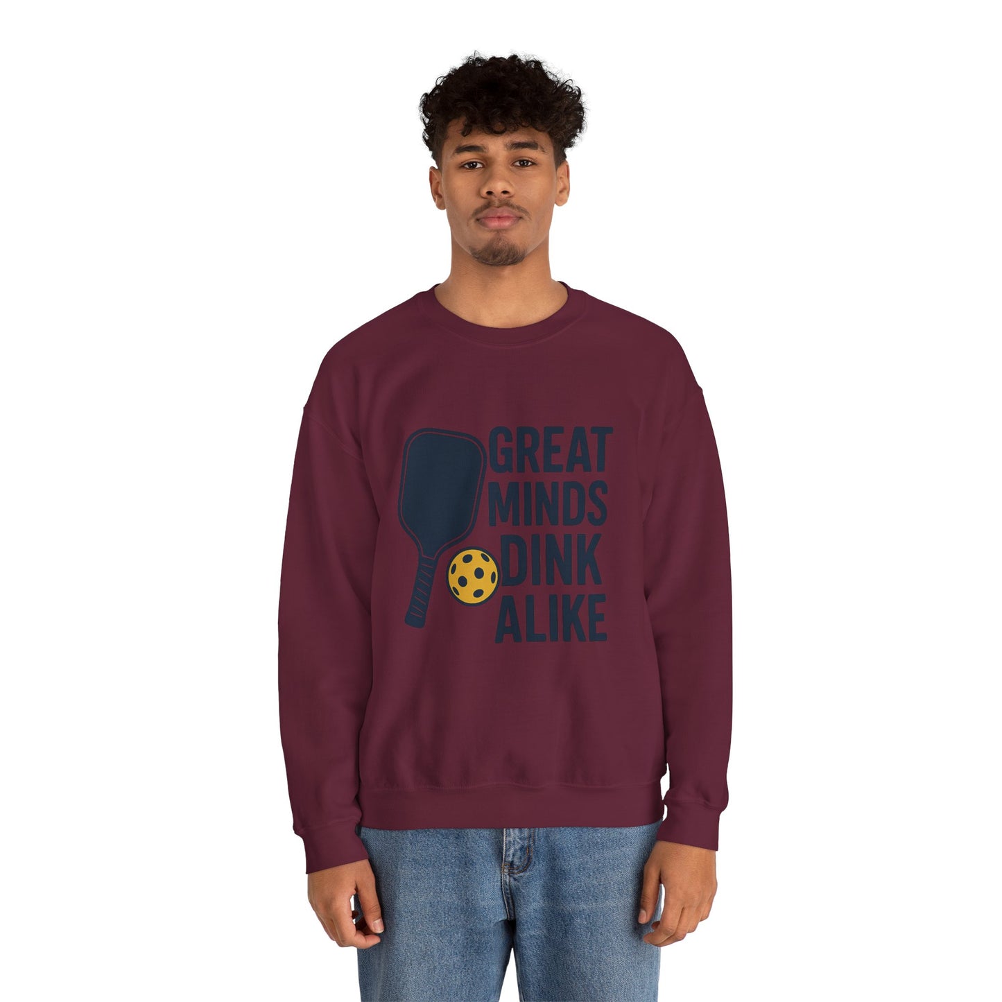 "Great Minds Dink Alike" Unisex Crewneck Sweatshirt