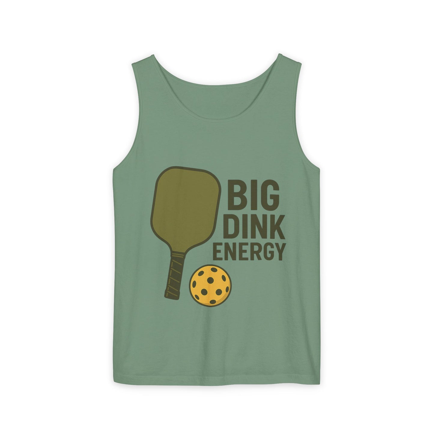"Big Dink Energy" Unisex Garment-Dyed Tank Top
